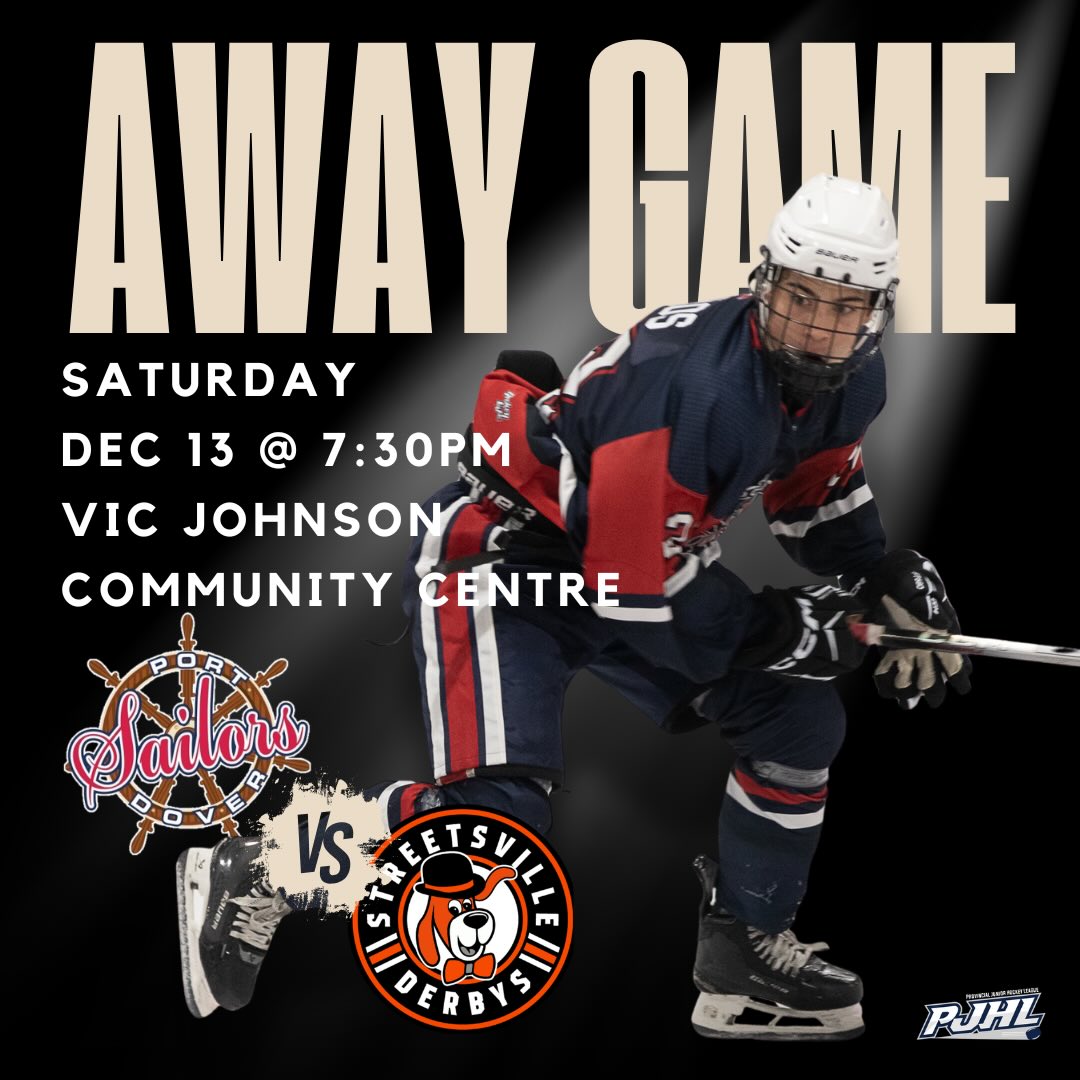 Let’s try this again…. 

🏒 GAME DAY – SAILORS ON THE ROAD! 🚨

The Port Dover Sailors are hitting the road as they take on the Streetsville Derby’s tonight at the Vic Johnson Community Centre!

🕢 Puck Drop: 7:30 PM 📅 Date: December 13 📍 Location: Vic Johnson Community Centre